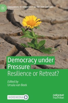 Ursula van Beek, Ursula Van Beek, Ursula van Beek - Democracy under Pressure, Inbunden