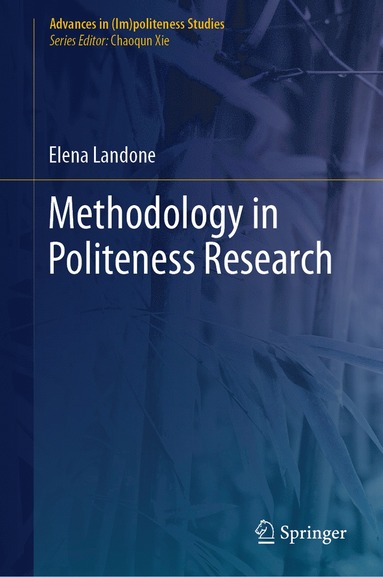 bokomslag Methodology in Politeness Research