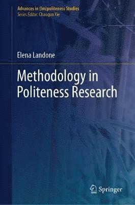 Methodology in Politeness Research 1