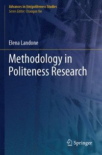 bokomslag Methodology in Politeness Research