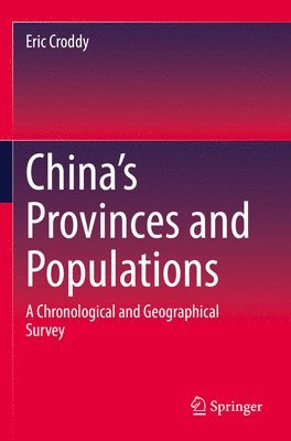 bokomslag China's Provinces and Populations