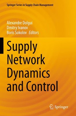 Supply Network Dynamics and Control 1