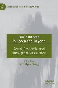 bokomslag Basic Income in Korea and Beyond