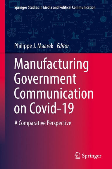 bokomslag Manufacturing Government Communication on Covid-19