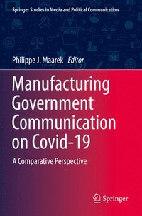 bokomslag Manufacturing Government Communication on Covid-19