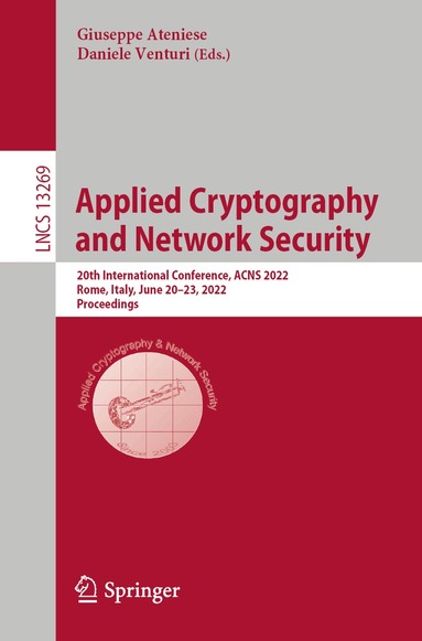 Giuseppe Ateniese, Daniele Venturi - Applied Cryptography and Network Security, Häftad