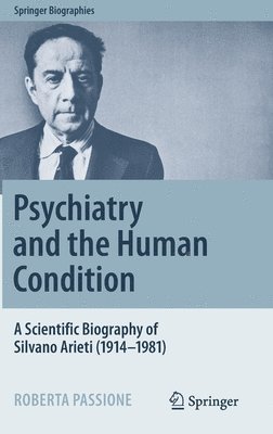 Roberta Passione - Psychiatry and the Human Condition, Inbunden