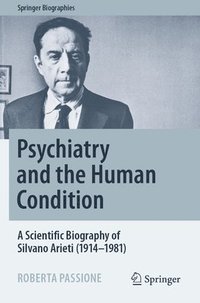 bokomslag Psychiatry and the Human Condition