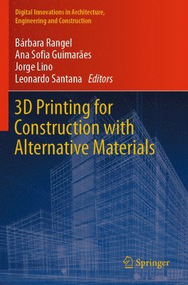 bokomslag 3D Printing for Construction with Alternative Materials
