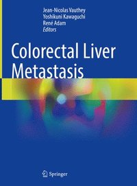 bokomslag Colorectal Liver Metastasis