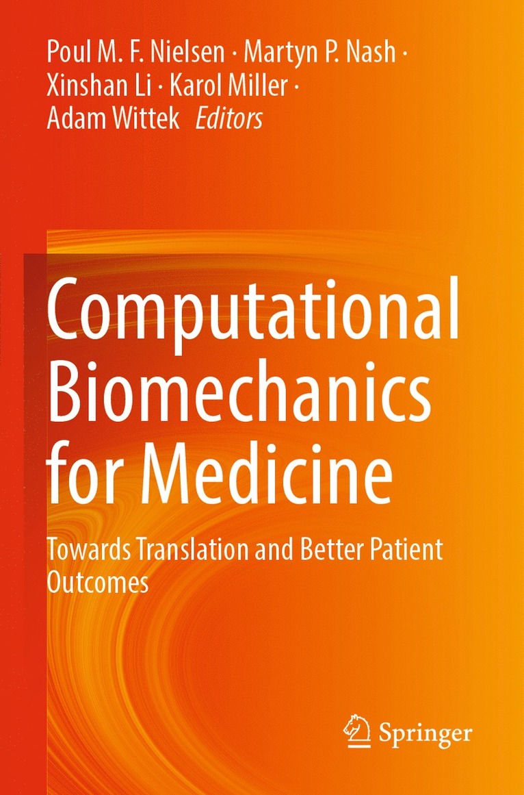 Computational Biomechanics for Medicine 1