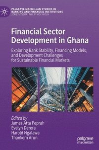 bokomslag Financial Sector Development in Ghana