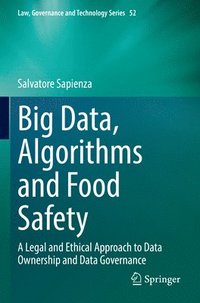 bokomslag Big Data, Algorithms and Food Safety