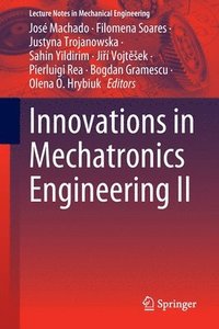 bokomslag Innovations in Mechatronics Engineering II