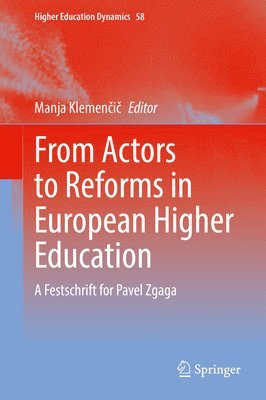 bokomslag From Actors to Reforms in European Higher Education