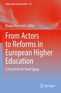bokomslag From Actors to Reforms in European Higher Education