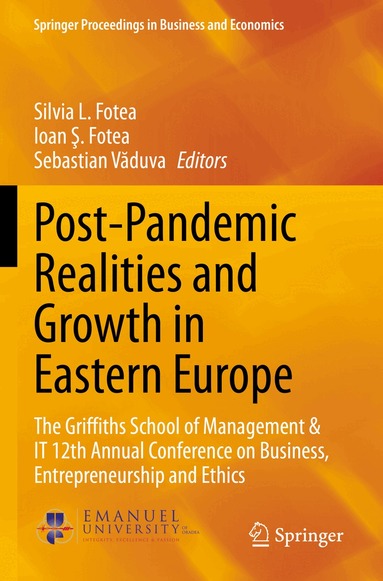 Silvia L. Fotea, Ioan Ş. Fotea, Sebastian Văduva - Post-Pandemic Realities and Growth in Eastern Europe, Häftad