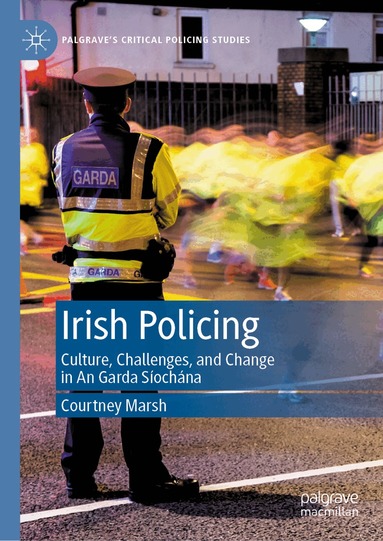 Courtney Marsh - Irish Policing, Inbunden