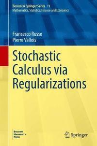 bokomslag Stochastic Calculus via Regularizations