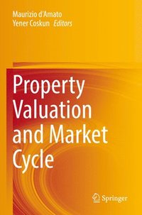 bokomslag Property Valuation and Market Cycle