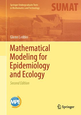 Mathematical Modeling for Epidemiology and Ecology 1