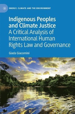 Indigenous Peoples and Climate Justice 1