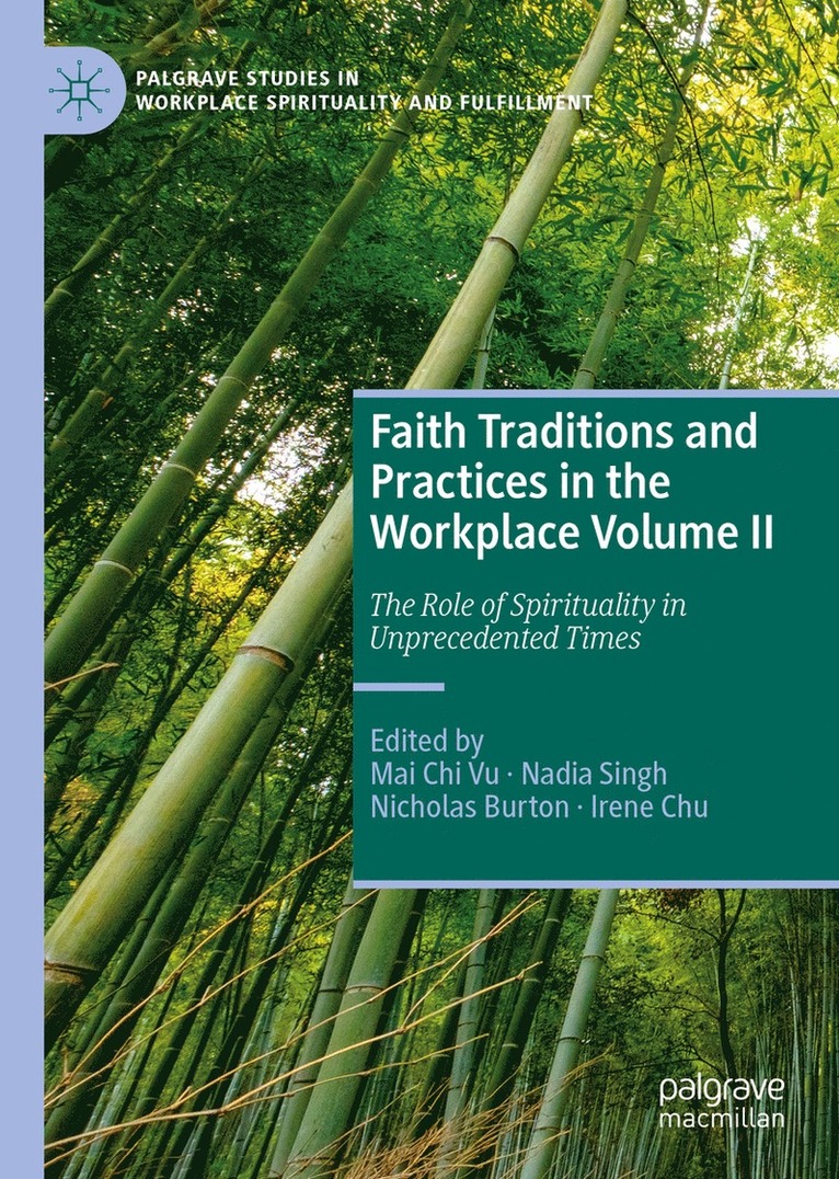 Faith Traditions and Practices in the Workplace Volume II 1