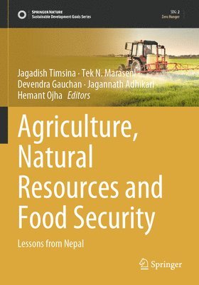 Agriculture, Natural Resources and Food Security 1