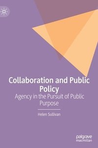 bokomslag Collaboration and Public Policy