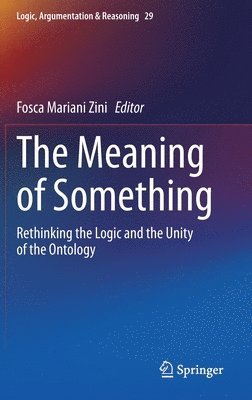 Fosca Mariani Zini - Meaning of Something, Inbunden