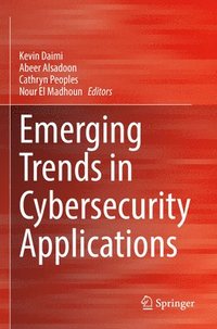bokomslag Emerging Trends in Cybersecurity Applications
