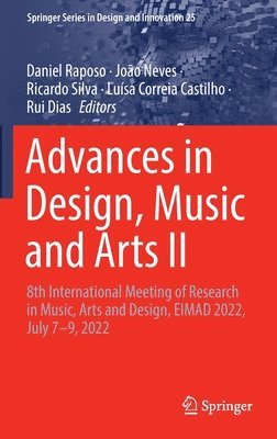 bokomslag Advances in Design, Music and Arts II