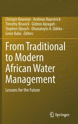 From Traditional to Modern African Water Management 1