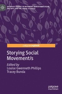 bokomslag Storying Social Movement/s