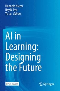 bokomslag AI in Learning: Designing the Future