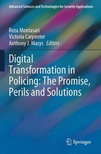 bokomslag Digital Transformation in Policing: The Promise, Perils and Solutions