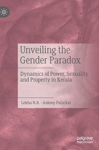 bokomslag Unveiling the Gender Paradox