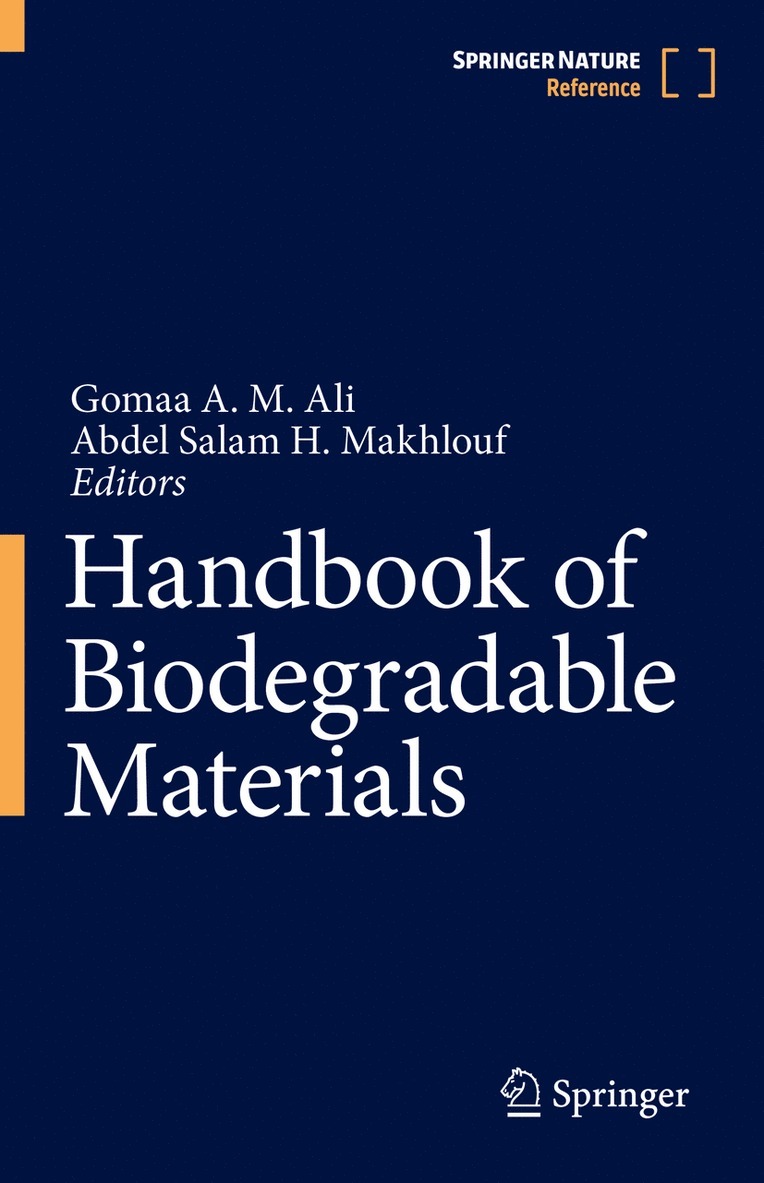 Gomaa A. M. Ali, Abdel Salam H. Makhlouf - Handbook of Biodegradable Materials, Inbunden