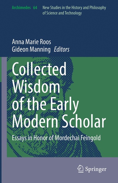 bokomslag Collected Wisdom of the Early Modern Scholar