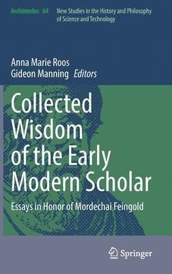 Collected Wisdom of the Early Modern Scholar 1
