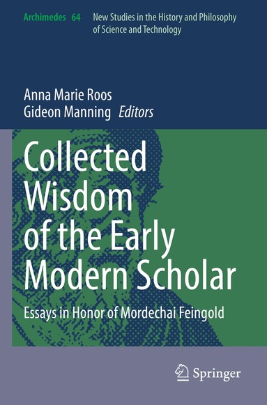 Anna Marie Roos, Gideon Manning - Collected Wisdom of the Early Modern Scholar, Häftad