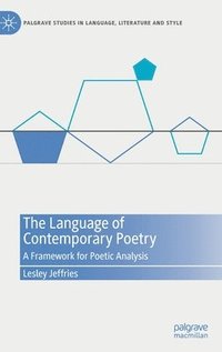 bokomslag The Language of Contemporary Poetry