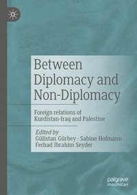 bokomslag Between Diplomacy and Non-Diplomacy