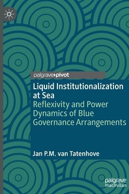 Liquid Institutionalization at Sea 1