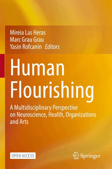 Mireia Las Heras, Marc Grau Grau, Yasin Rofcanin - Human Flourishing, Häftad