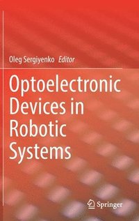 bokomslag Optoelectronic Devices in Robotic Systems