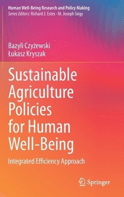 bokomslag Sustainable Agriculture Policies for Human Well-Being