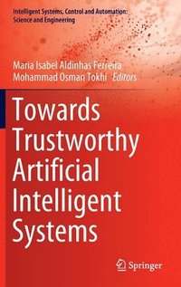 bokomslag Towards Trustworthy Artificial Intelligent Systems