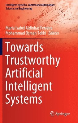 bokomslag Towards Trustworthy Artificial Intelligent Systems