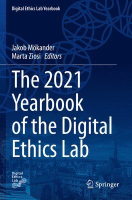 bokomslag The 2021 Yearbook of the Digital Ethics Lab